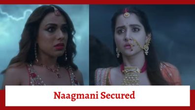 Suhagan Chudail Serial Upcoming Twist: Nishigandha and Deeya doublecross Kaalsarpika’s plan; get hold of the Naagmani