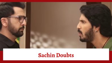 Udne Ki Aasha Serial Upcoming Twist: Sachin doubts Tejas; Sailee defends Sachin