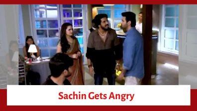 Udne Ki Aasha Serial Upcoming Twist: Sachin gets angry at Akash; forces him to forget Ria