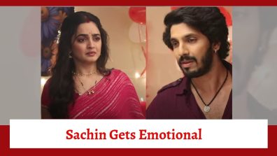 Udne Ki Aasha Serial Upcoming Twist: Sachin hurt by Sailee’s behaviour; gets emotional