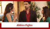 Yeh Rishta Kya Kehlata Hai Serial Upcoming Twist: Abhira fights with Ruhi; Armaan tries to be the peacemaker