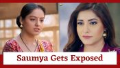 Mangal Lakshmi Serial Upcoming Twist: Saumya gets exposed; Mangal and family accuse her
