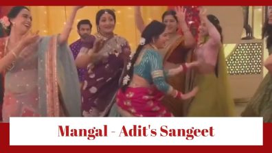 Mangal Lakshmi Upcoming Twist: Adit-Mangal’s happy dance during their Sangeet; Saumya to create drama