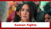 Suman Indori Serial Upcoming Twist: Suman gets to know the truth; fights for justice