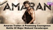 Amaran Trailer: A Promising Courageous Battle Of Major Mukund Varadarajan