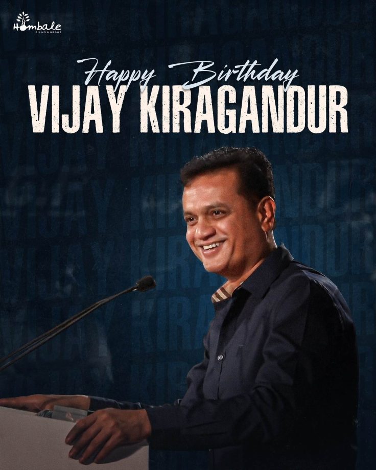 Celebrating Hombale Film’s Founder Vijay Kiragandur’s Birthday, who has become one of the most important and influential voices in the Indian Entertainment Industry in a very short span of time ! 920411