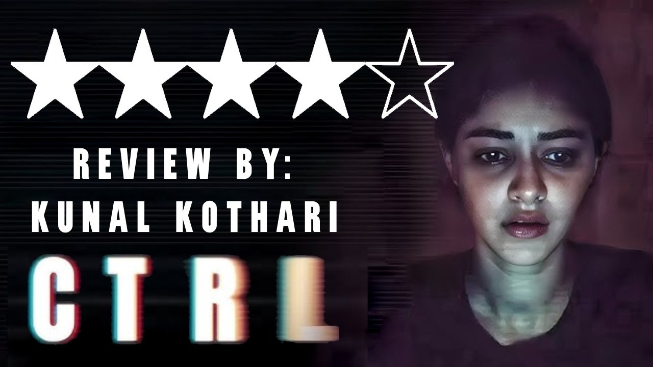 'CTRL' Review: Clutter-Breaking, Authentic & Riveting 920548