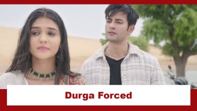 Durga Upcoming Twist: Durga forced to marry Rajesh; Anurag gets to know about it