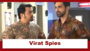 Kaise Mujhe Tum Mil Gaye Upcoming Twist: Virat spies on Rajeev; reaches the hospital
