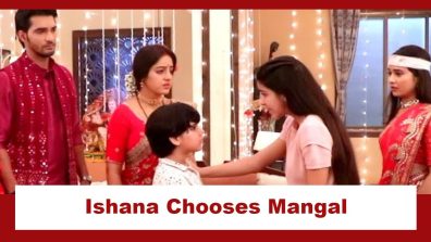 Mangal Lakshmi Upcoming Twist: Ishana chooses Mangal; hates Adit
