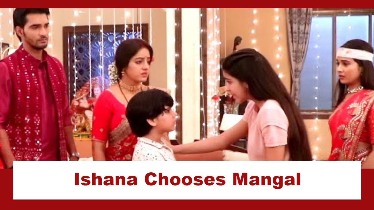 Mangal Lakshmi Upcoming Twist: Ishana chooses Mangal; hates Adit 922723