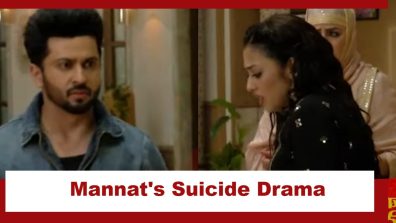 Rabb Se Hai Dua Upcoming Twist: Mannat’s suicide drama; Subhaan’s real colour comes to the fore