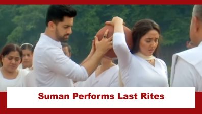 Suman Indori Upcoming Twist: Suman performs her brother Rishi’s last rites; Teerth stands by her