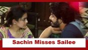 Udne Ki Aasha Upcoming Twist: Sachin misses Sailee; gets concerned for her