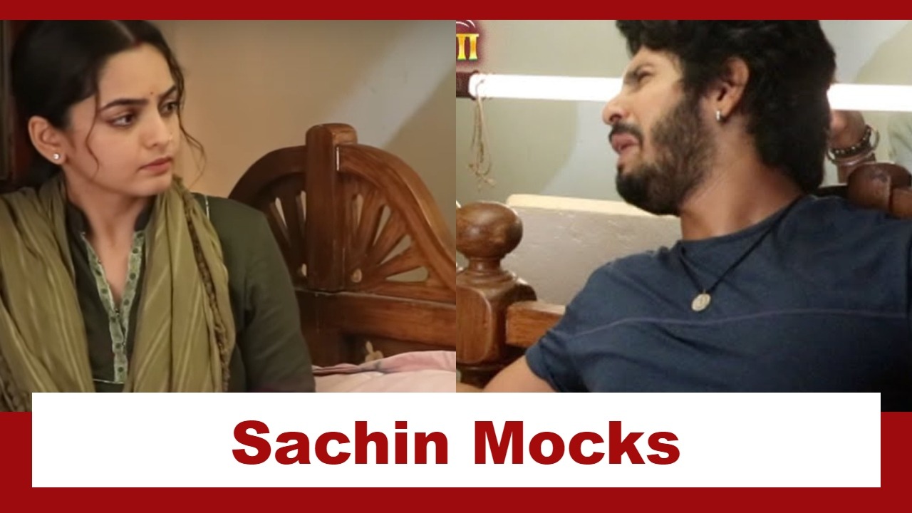 Udne Ki Aasha Upcoming Twist: Sailee gives Sachin a special massage; Sachin mocks Sailee 921847