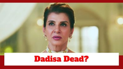 Yeh Rishta Kya Kehlata Hai Upcoming Twist: Dadisa gets critical; reported to be dead?