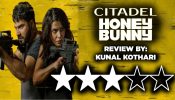 'Citadel: Honey Bunny' Review: Apt Style & Substance Despite Momentary Bumps 924901