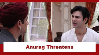 Durga Upcoming Twist: Anurag threatens Rajesh; vows to get him arrested