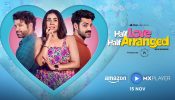 Karan Wahi, Maanvi Gagroo, and Rithvikk Dhanjani navigate a love triangle in Half Love Half Arranged S2, created by Dice Media on Amazon MX Player, Trailer out now! 925374