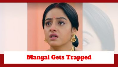 Mangal Lakshmi Upcoming Twist: Mangal gets trapped in ‘paneer’ drama; Mangal to get arrested