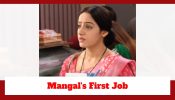 Mangal Lakshmi Upcoming Twist: Mangal sweats it out at her first job; Saumya plans to expose her