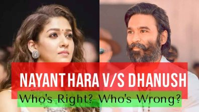 Nayanthara vs Dhanush Battle: Who’s Right & Who’s Wrong? The Debate