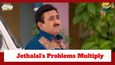 Taarak Mehta Ka Ooltah Chashmah Upcoming Twist: Jethalal’s problems multiply; will Dankiwala’s fraudery be caught?