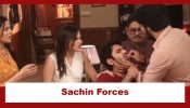 Udne Ki Aasha Upcoming Twist: Sachin’s drunken drama; forces Akash to eat