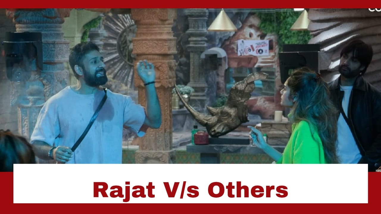 Bigg Boss 18: It’s Rajat Dalal V/s other contestants; Rajat’s act angers all