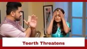 Suman Indori Upcoming Twist: Teerth turns Kritika against Devika; warns Kritika 929072
