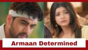 Yeh Rishta Kya Kehlata Hai Upcoming Twist: Armaan determined to win his challenge; works towards winning back Abhira’s trust