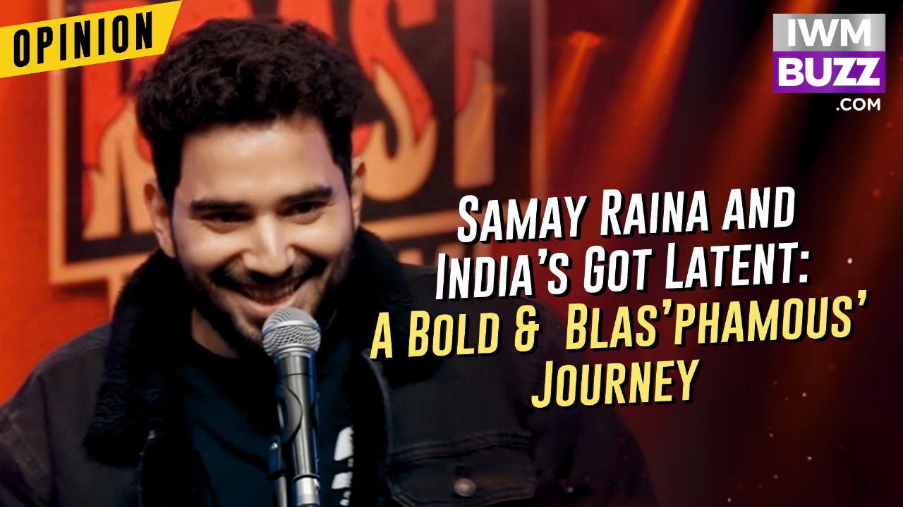 Samay Raina and India’s Got Latent: A Bold &  Blas’phamous’ Journey 932970