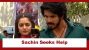 Udne Ki Aasha Upcoming Twist: Sachin praises Sailee's efforts; Sachin seeks police's help for justice 942032