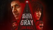 Black, White & Gray Love Kills Trailer Out- Starring Tigmanshu Dhulia and Mayur More 944440