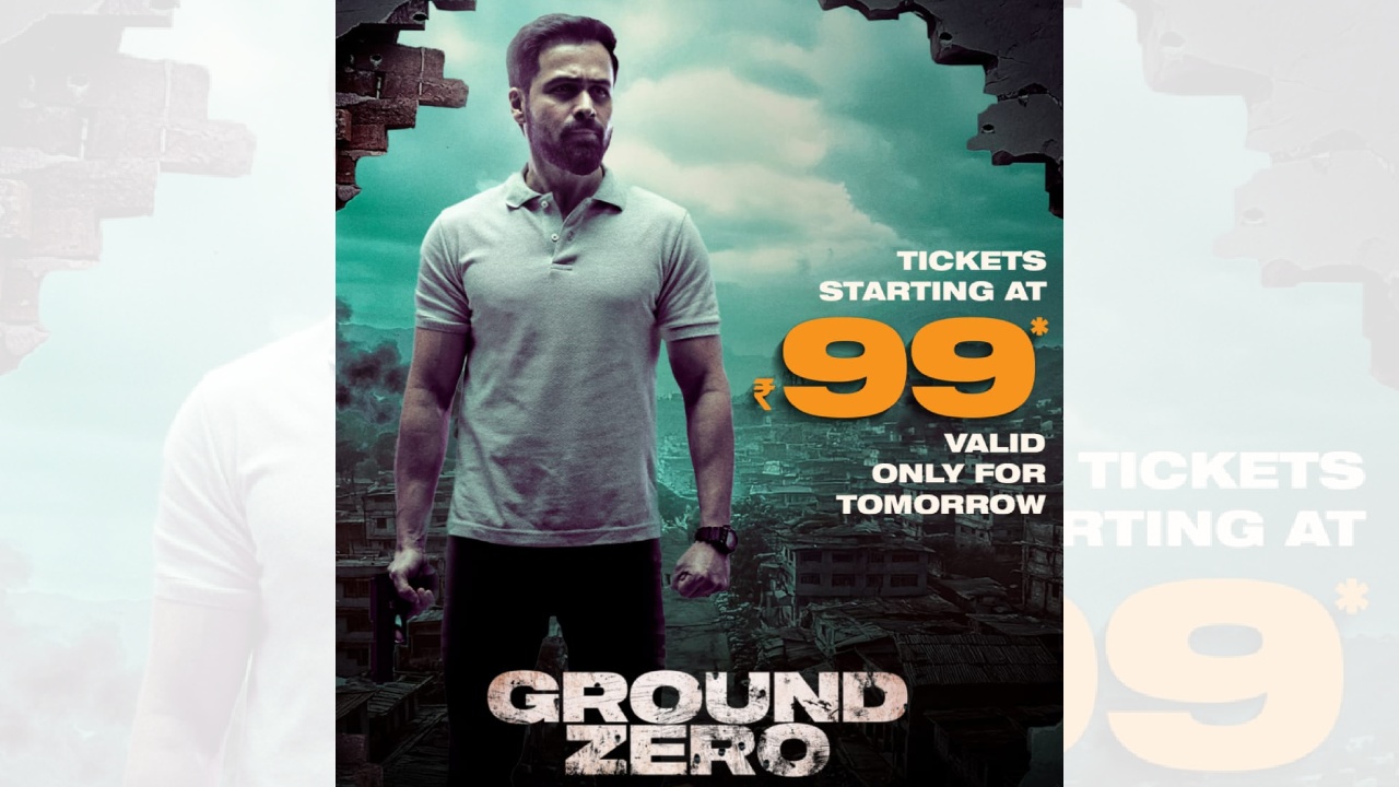 Excel Entertainment’s Ground Zero Starring Emraan Hashmi – Tickets Starting from Just ₹99 - Only for Tomorrow! Book Now! 946221