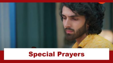 Jaane Anjaane Hum Mile Upcoming Twist: Raghav offers his special prayers; Will his prayer yield results?