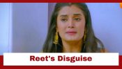 Jaane Anjaane Hum Mile Upcoming Twist: Reet gets into a disguise to find proof; Will Raghav be proved innocent?