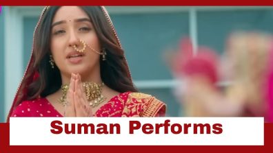 Suman Indori Upcoming Twist: Suman performs Gangaur puja; risks her life to save Teerth