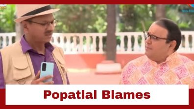 Taarak Mehta Ka Ooltah Chashmah Upcoming Twist: Popatlal blames Bhide for Jethalal’s misery; Will Bhide defend himself?