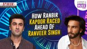 How Ranbir Kapoor Raced Ahead Of Ranveer Singh 949571