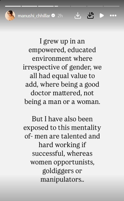 “I’m a Self-Made Woman”, Manushi Chhillar Slams Misogyny with Powerful Post 950141