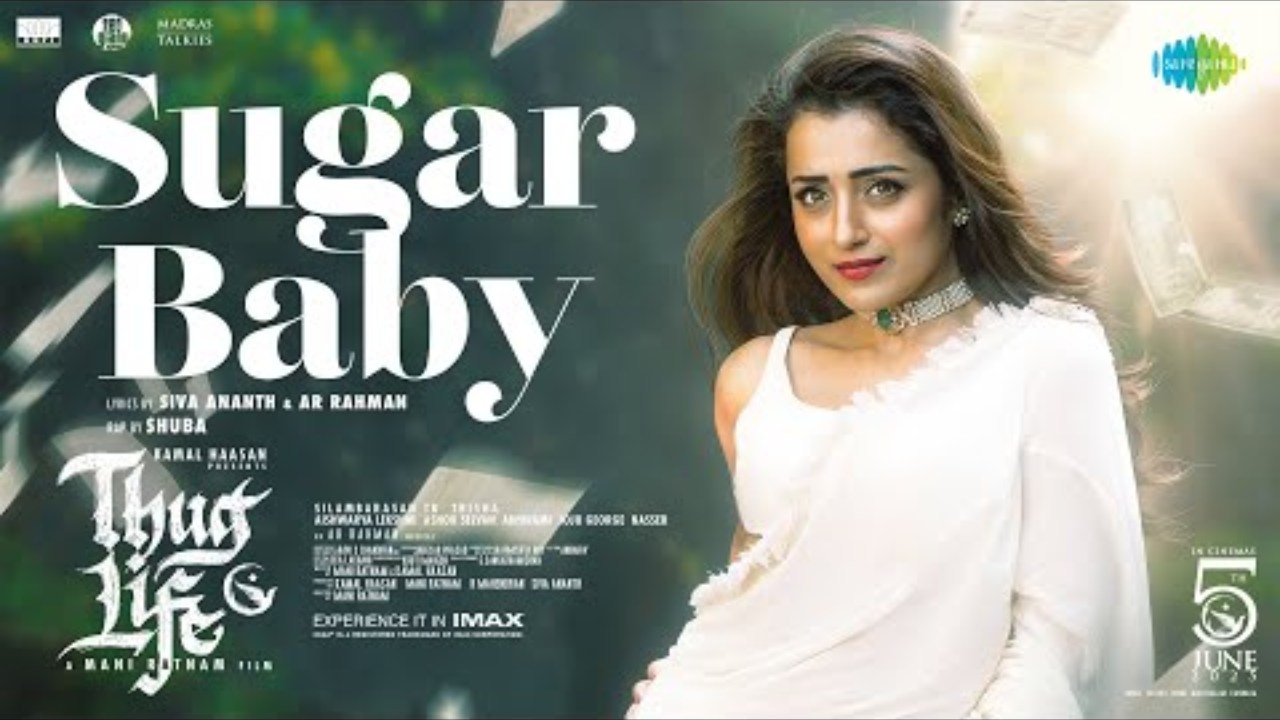 Kamal Haasan's Thug Life drops its second single 'Sugar Baby' by A R Rahman & starring Trisha Krishnan; song out now 948711
