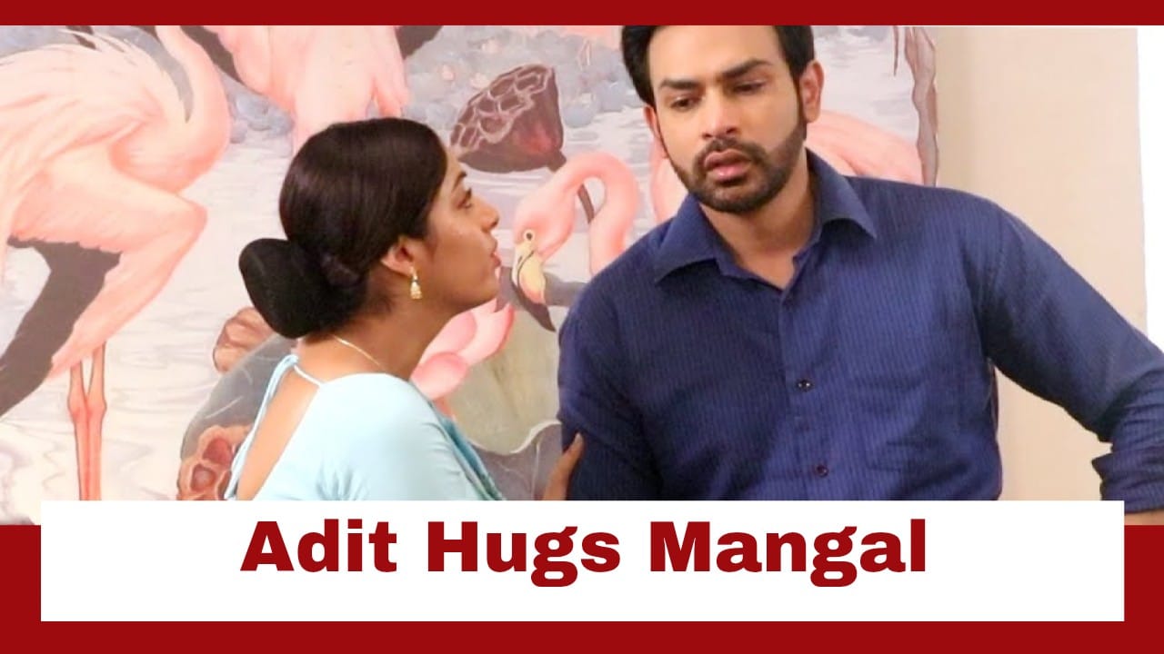 Mangal Lakshmi  Upcoming Twist: Mangal motivates Adit to prove his innocence; Adit hugs her 947716
