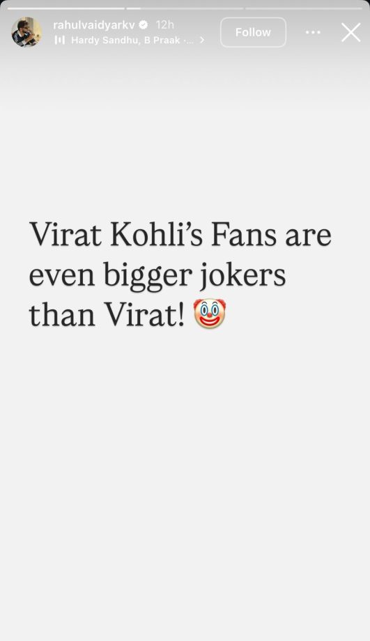 Singer Rahul Kumar Vaidya Calls Virat Kohli Fans ‘Do kaudi ke Jokers’ 946936