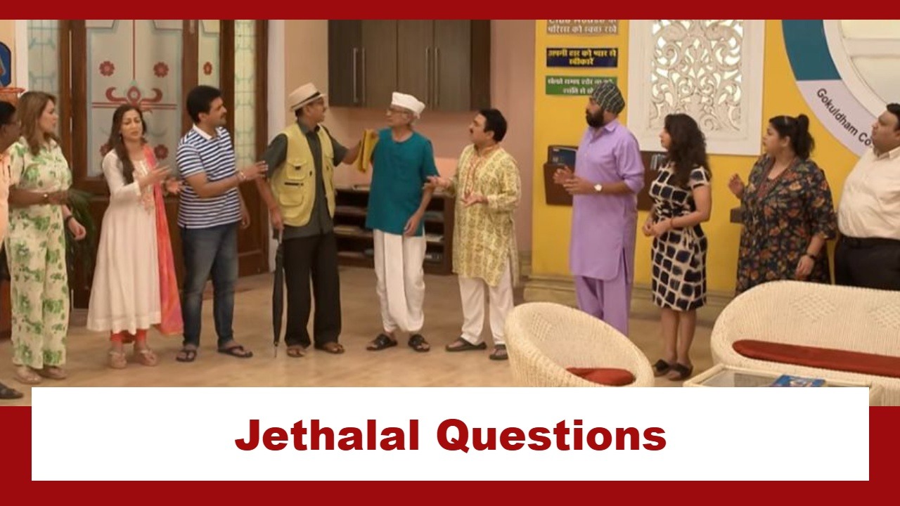 Taarak Mehta Ka Ooltah Chashmah Upcoming Twist: Jethalal questions Iyer; Popatlal stands in his support 947314