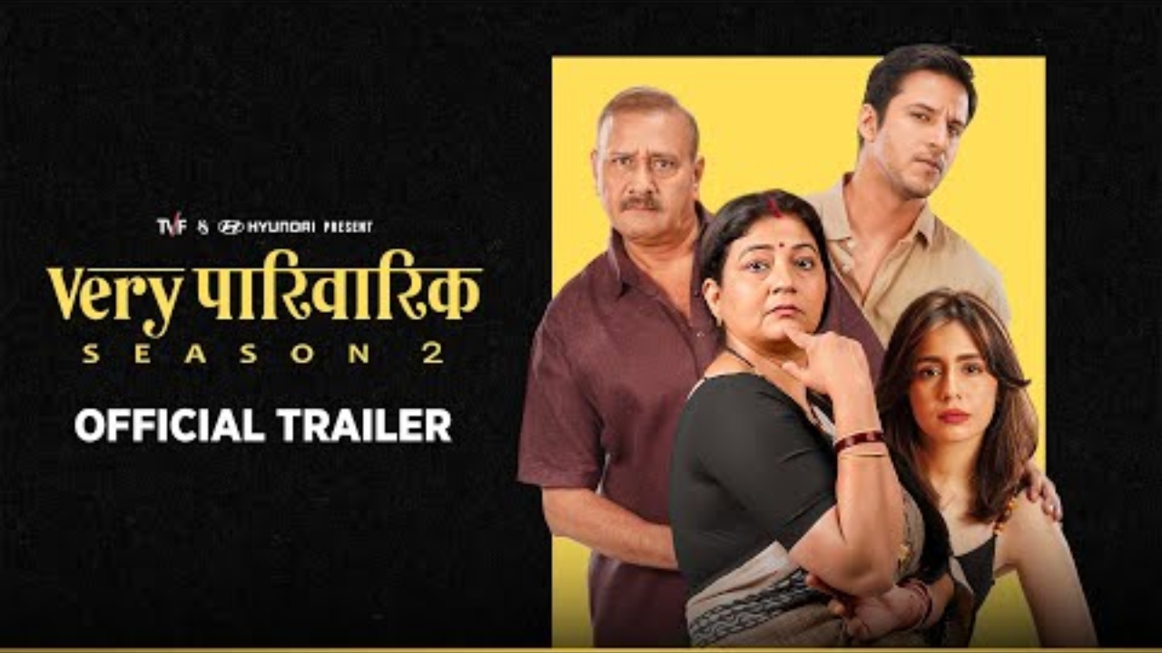 Trailer for TVF’s Very Parivarik Season 2 OUT NOW! 947129