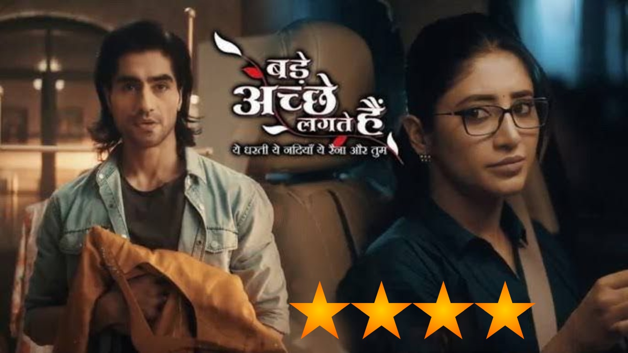 Bade Achhe Lagte Hain S4 Review: A Woman’s Story of Healing, Heartbreak, and Hope 952312