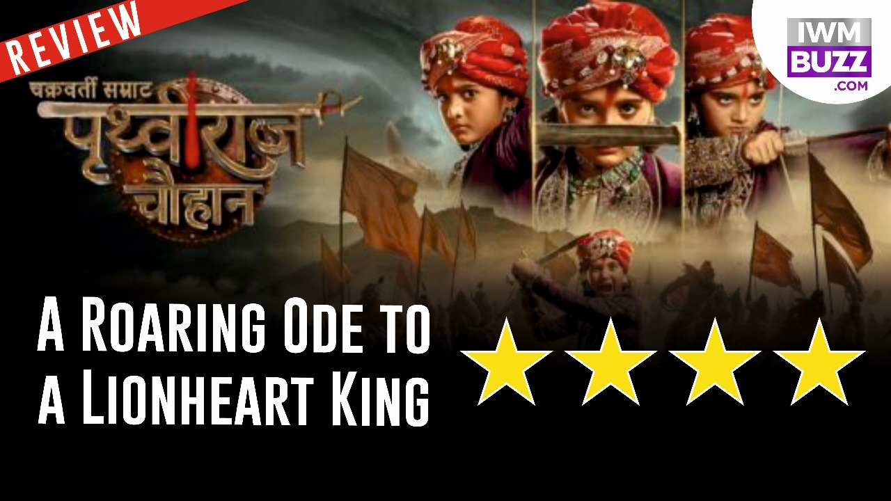 Chakravarti Samrat Prithviraj Chauhan Review: A Roaring Ode to a Lionheart King 950888