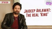 Jaideep Ahlawat: The real ‘King’ 954345