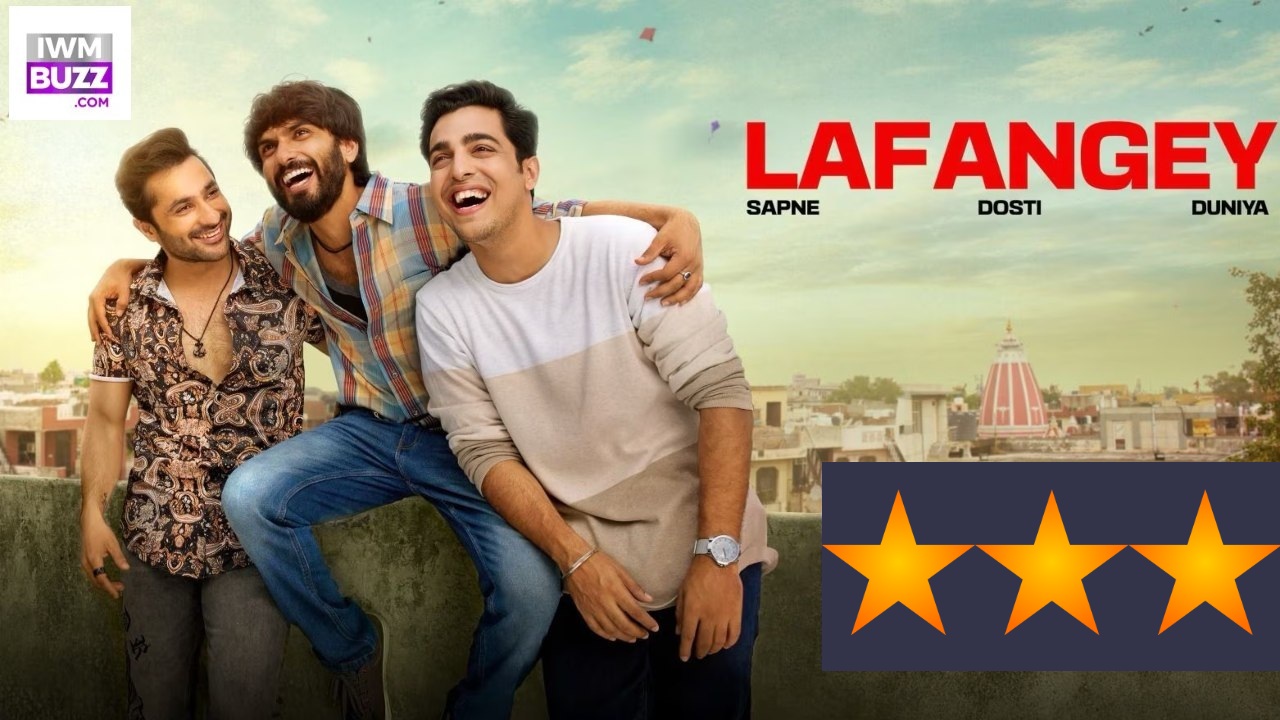 Lafangey Review: A heart-touching journey of friendship, struggle and the reality of life 951025